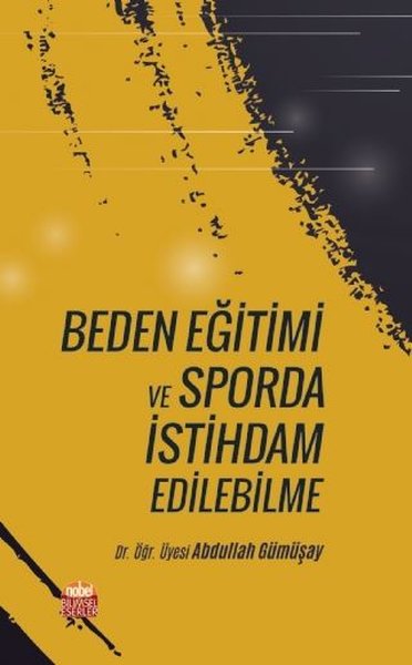 Beden Eğitimi ve Sporda İstihdam Edebilme