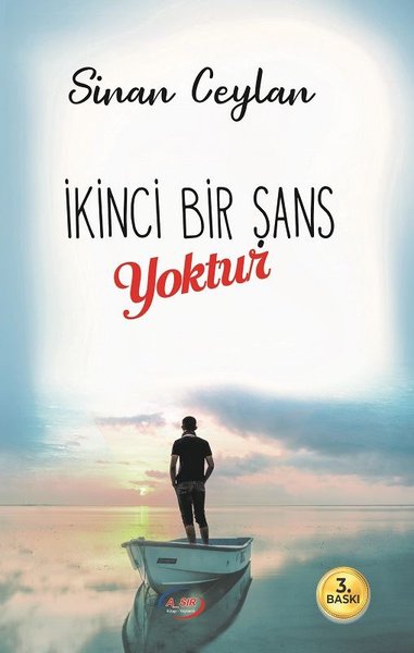 İkinci Bir Şans Yoktur