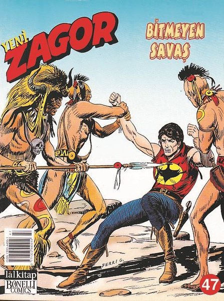 Zagor Sayı 47-Bitmeyen Savaş