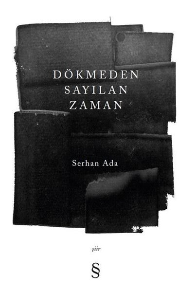 Dökmeden Sayılan Zaman