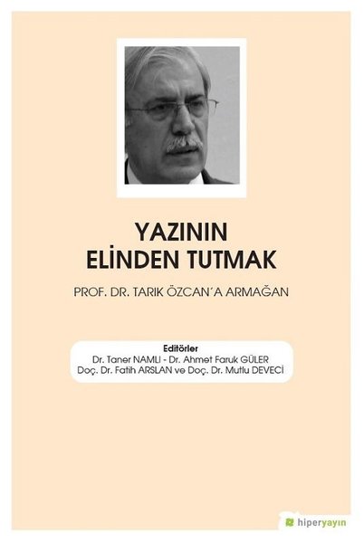 Yazının Elinden Tutmak