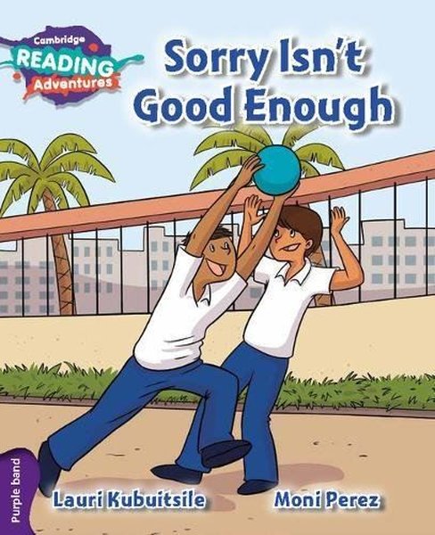 Purple Band- Sorry Isn't Good Enough Reading Adventures