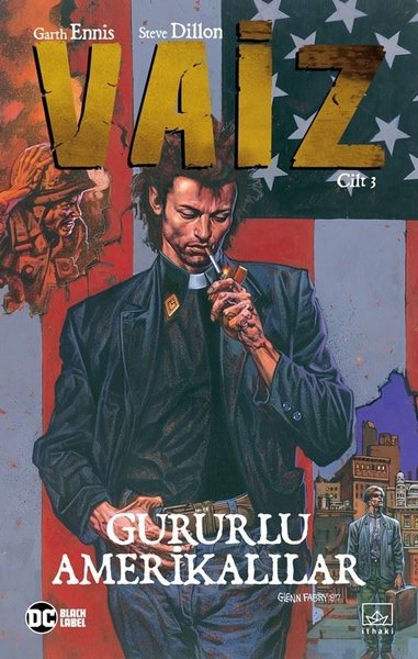 Vaiz Cilt 3-Gururlu Amerikalılar