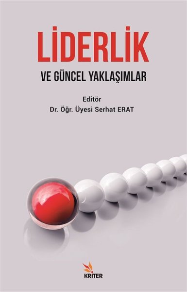 Liderlik ve Güncel Yaklaşımlar