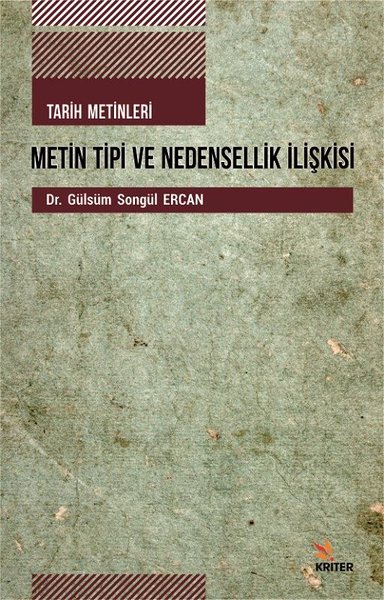 Tarih Metinleri-Metin Tipi ve Nedensellik İlişkisi