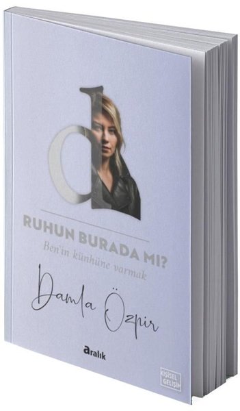 Ruhun Burada mı?