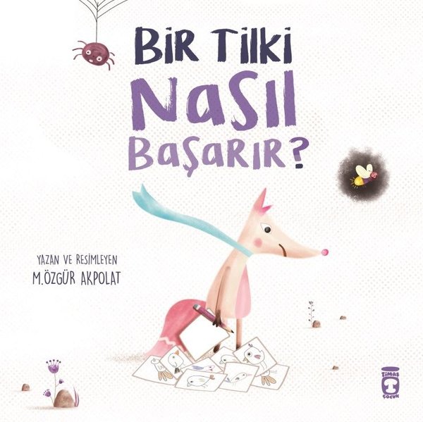 Bir Tilki Nasıl Başarır?