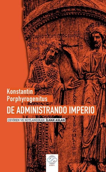 constantinus porphyrogenitus de administrando imperio