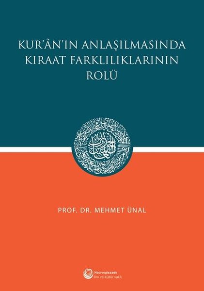 Kuran'ın Anlaşılmasında Kıraat Farklılıklarının Rolü