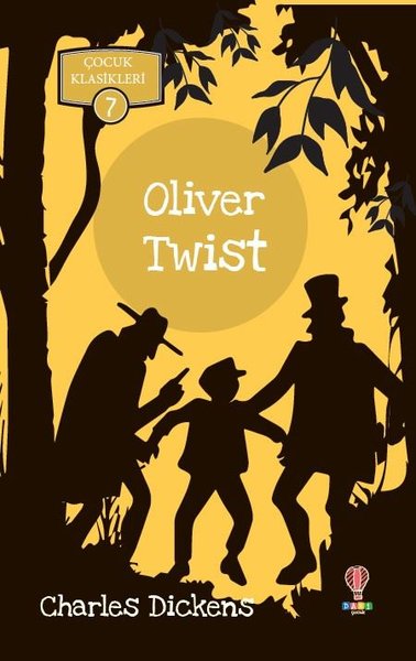 Oliver Twist-Çocuk Klasikleri 7