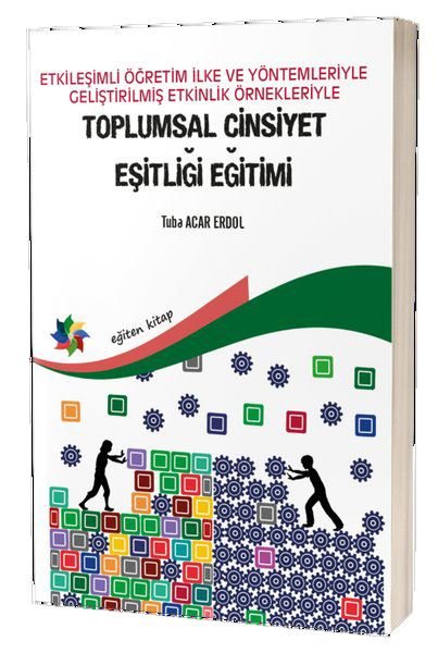 Toplumsal Cinsiyet Eşitliği Eğitimi-Etkileşimli Öğretim İlke ve Yöntemleriyle Geliştirilmiş Etkinlik