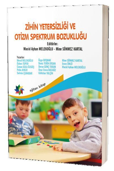 Zihin Yetersizliği ve Otizm Spektrum Bozukluğu