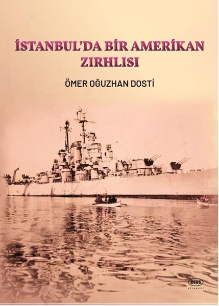 İstanbul'da Bir Amerikan Zırhlısı