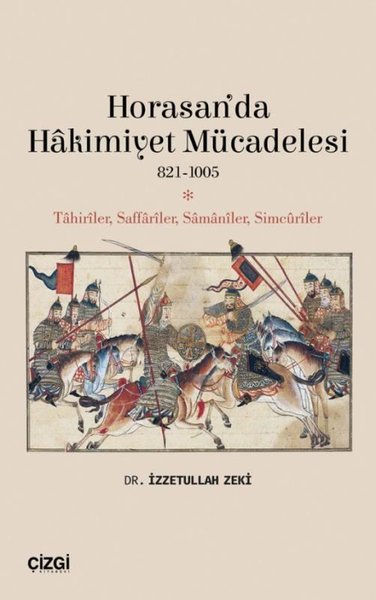 Horasan'da Hakimiyet Mücadelesi 821-1005