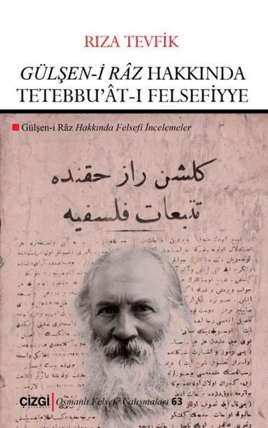 Gülşen-i Raz Hakkında Tetebbu'at-ı Felsefiyye