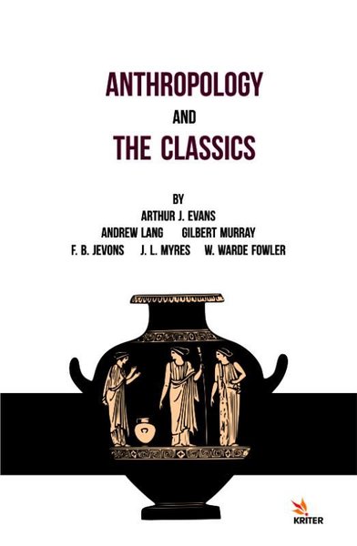 Anthropology and The Classics