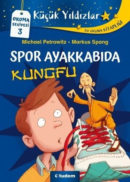 Spor Ayakkabıda Kungfu - Okuma Seviyesi 3