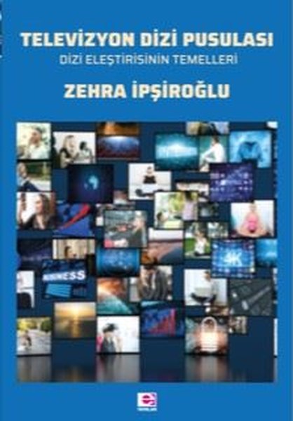 Televizyon Dizi Pusulası-Dizi Eleştirisinin Temelleri