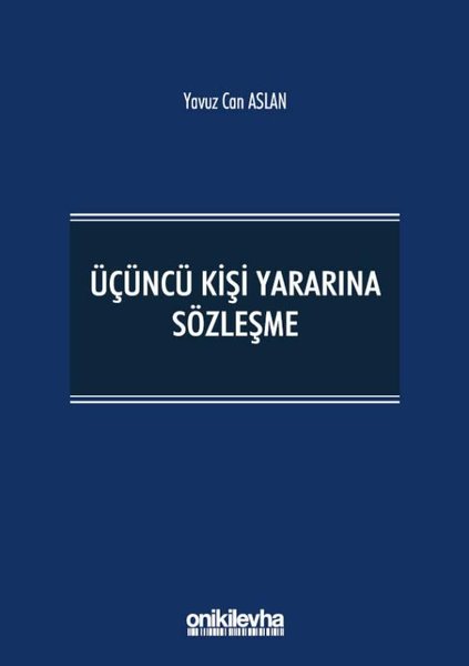 Üçüncü Kişi Yararına Sözleşme