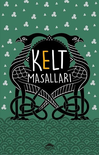 Kelt Masalları-Özel Ayracıyla