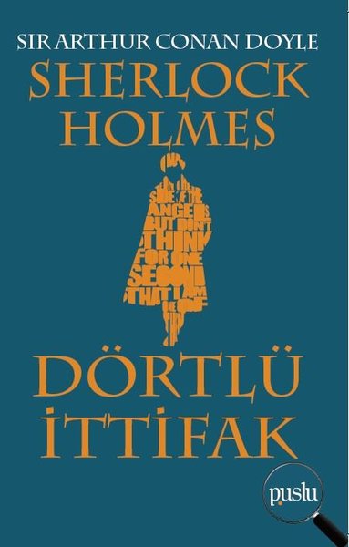 Sherlock Holmes-Dörtlü İttifak