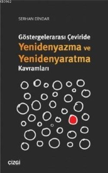 Göstergelerarası Çeviride Yenidenyazma ve Yenid...