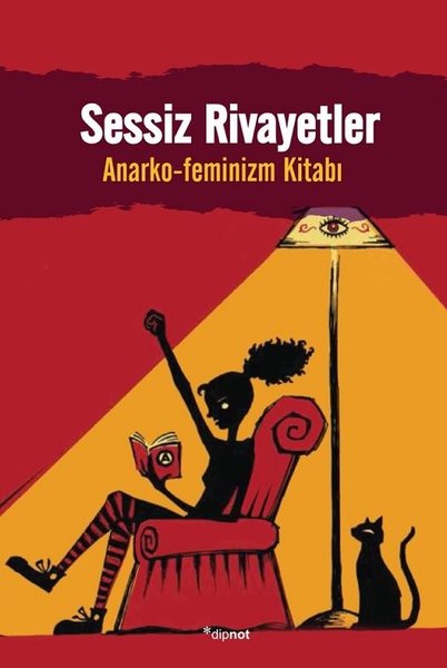 Sessiz Rivayetler: Anarko-Feminizm Kitabı