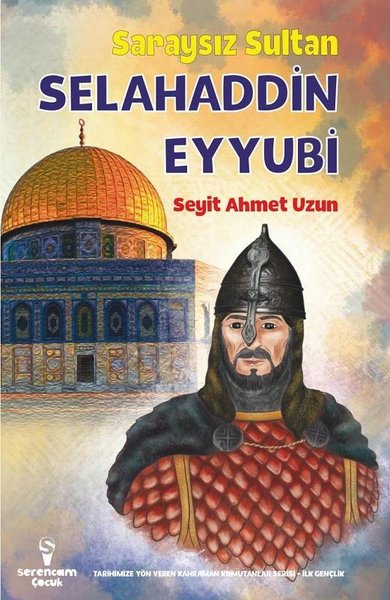 Saraysız Sultan Selahaddin Eyyubi