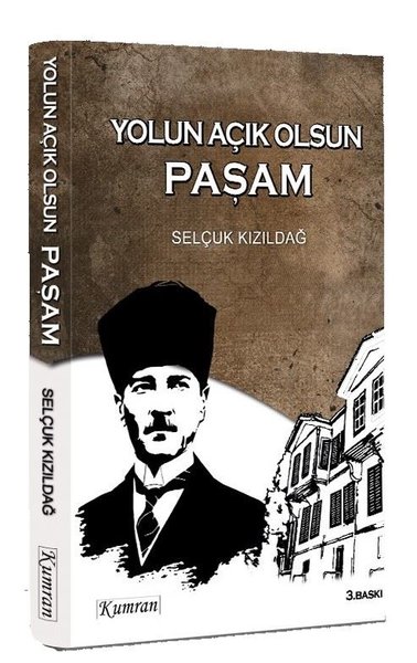 Yolun Açık Olsun Paşam