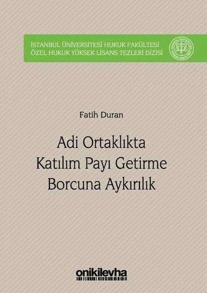 Adli Ortaklıkta Katılım Payı Getirme Borcuna Aykırılık