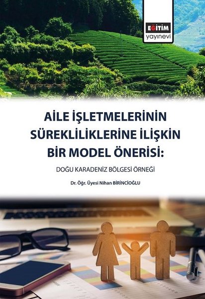 Aile İşletmelerinin Sürekliliklerine İlişkin Bi...