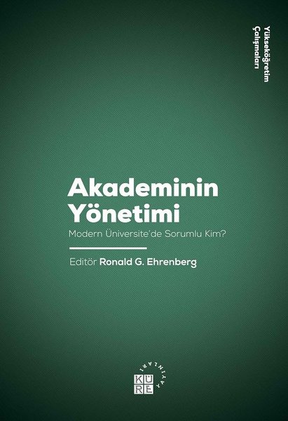 Akademinin Yönetimi-Modern Üniversite'de Soruml...