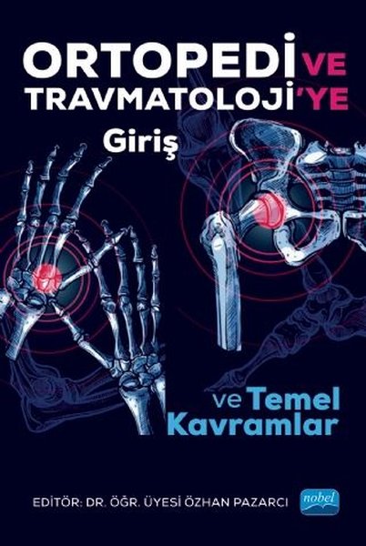 Ortopei ve Travmatoloji'ye Giriş ve Temel Kavramlar