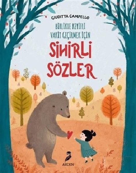 Sihirli Sözler-Birlikte Vakit Geçirmek İçin