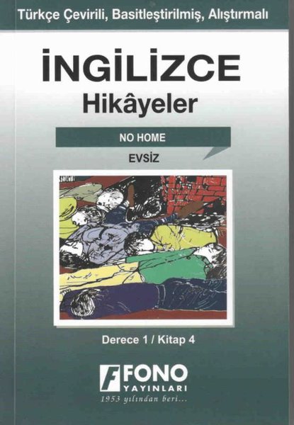 Evsiz-İngilizce Hikayeler Derece 1 Kitap 4