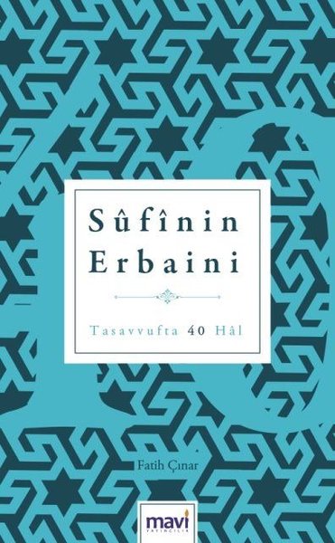 Süfinin Erbaini-Tasavvufta 40 Hat