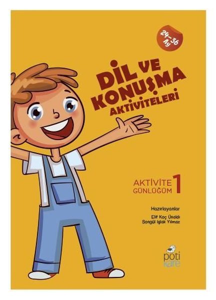 Dil ve Konuşma Aktiviteleri-Aktivite Günlüğüm 1