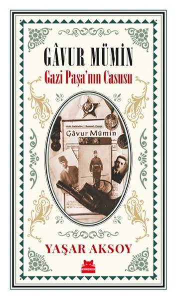 Gavur Mümin-Gazi Paşa'nın Casusu