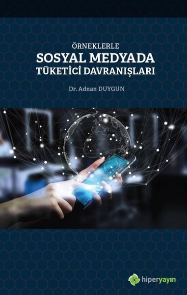 Örneklerle Sosyal Medyada Tüketici Davranışları