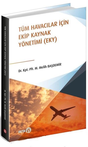 Tüm Havacılar İçin Ekip Kaynak Yönetimi