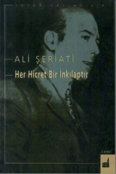 Her Hicret Bir İnkılaptır