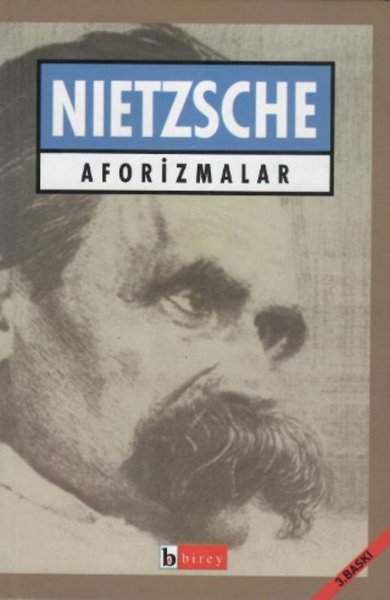 Friedrich Nietzsche – Aforizmalar