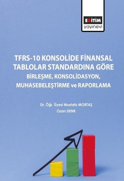 TFRS-10 Konsolide Finansal Tablolar Standardına...