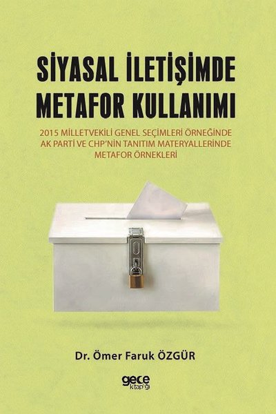 Siyasal İletişimde Metafor Kullanımı