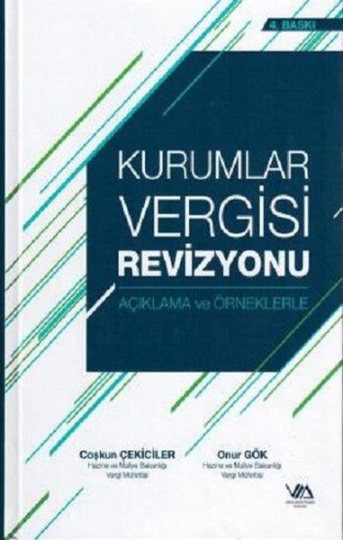 Kurumlar Vergisi Revizyonu-Açıklama ve Örneklerle