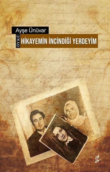 Hikayemin İncindiği Yerdeyim