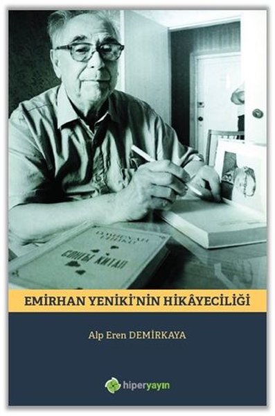 Emirhan Yenikinin Hikayeciliği