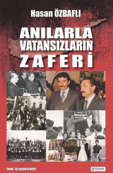 Anılarla Vatansızların Zaferi