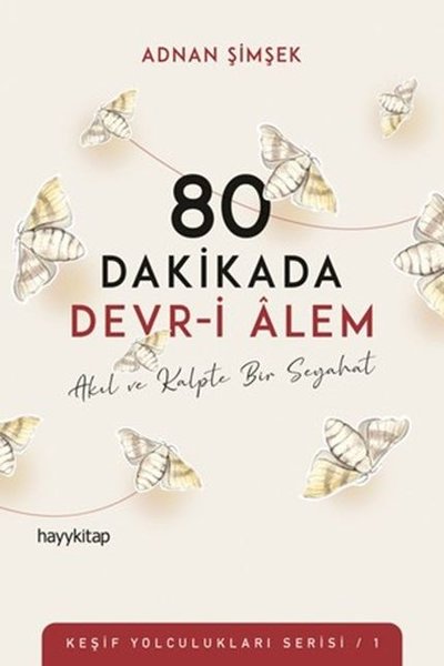 80 Dakikada Devr-i Alem: Keşif Yolculukları Serisi 1