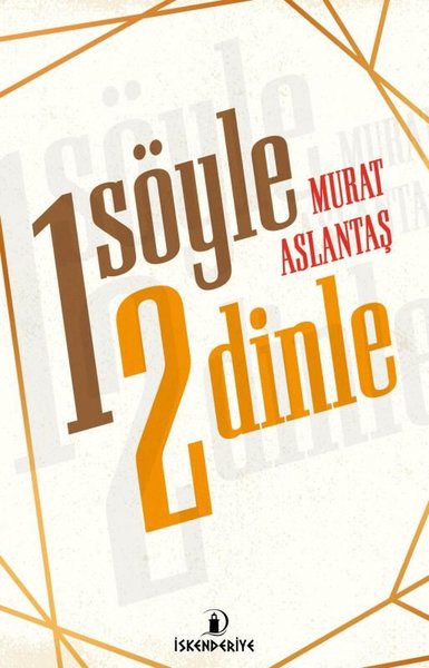 1 Söyle 2 Dinle (Murat Aslantaş) - Fiyat & Satın Al | D&R